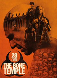 28 Years Later: The Bone Temple